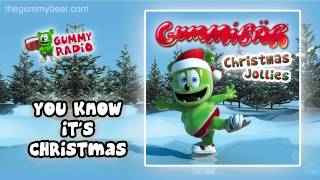 You Know It's Christmas [AUDIO TRACK] Gummibär The Gummy Bear