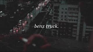 lil peep | benz truck [slowed down]