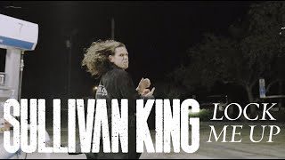 Vignette de la vidéo "Sullivan King - Lock Me Up"