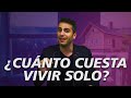 ¿Cuánto cuesta vivir solo? | Moris Dieck