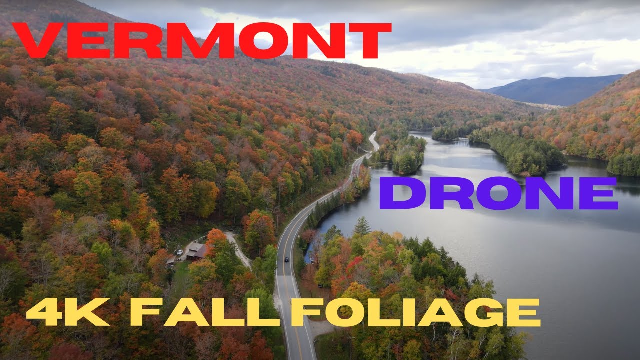 Vermont Fall Foliage Routes