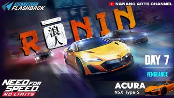 Need For Speed: No Limits | 2022 Acura NSX Type S (RONIN - Day 7 | Vengeance)