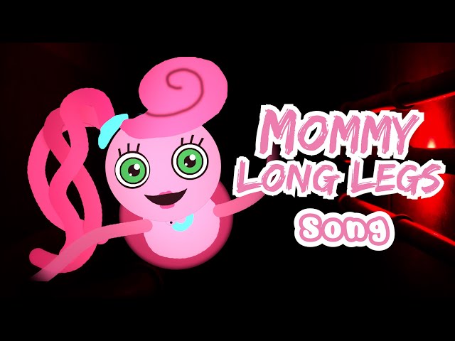 Poppy Playtime Song (Chapter 2) - Mommy Long Legs - Single — álbum