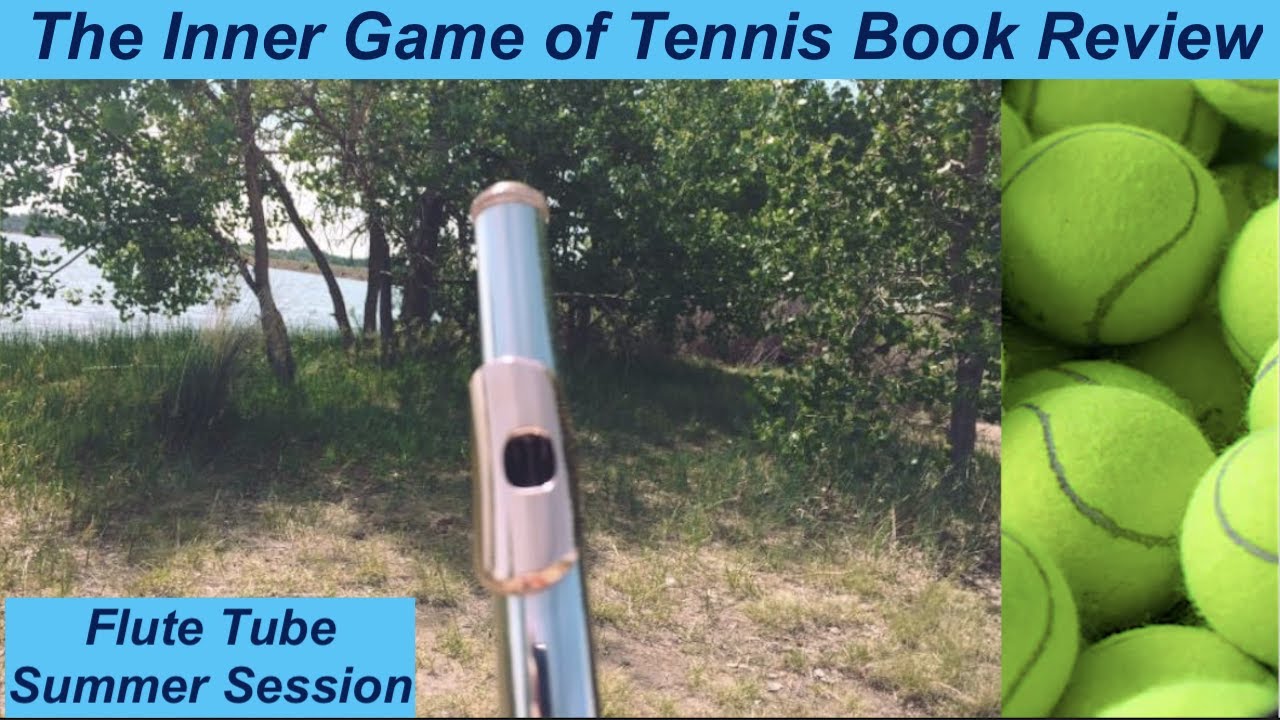 The Inner Game of Tennis: The Classic Guide to the Mental ...
