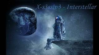 Download Lagu X-s3ss!v3 - Interstellar MP3