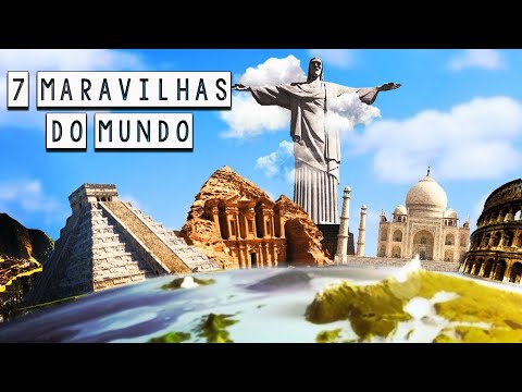 As 7 Maravilhas do Mundo Moderno - Curiosidades Históricas - Foca na História