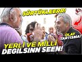 YERLİ VE MİLLİ DEĞİLSİN! SÜRTÜKLEER! (OLAY TARTIŞMA!)