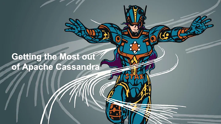 DataStax Presents: Getting the Most Out of Cassand...