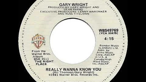 1981 HITS ARCHIVE: Really Wanna Know You - Gary Wright (stereo 45)