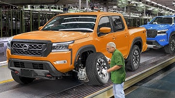 Inside Nissan Factory Building Brand New Nissan Frontier From Scratch