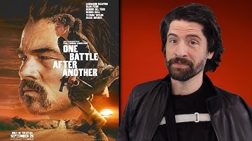 One Battle After Another - Movie Review