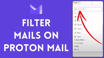 How to Filter Mails on Proton Mail 2024 (QUICK & EASY!!!)