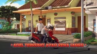 Adit & Sopo Jarwo Terbaru - Adel Terkunci Ayah Kena Sanksi - Adit Sopo Jarwo Terbaru 2022