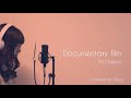 Documentary film / Mr.Children(Covered by Ruka)