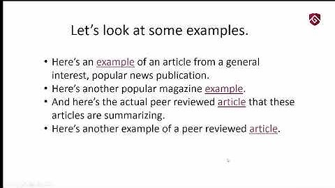 What are Peer Reviewed/Scholarly Articles and How Do I Make Sense of Them? (Full Version)