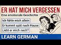 Learn German Through Stories: A Heartbreaking Marriage Betrayal