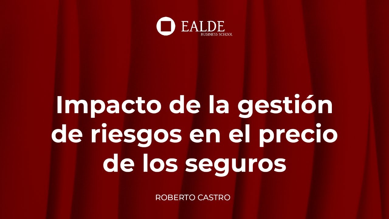 Impacto de la gestión de riesgos en el precio de los seguros - YouTube