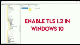How to enable TLS 1 2 in windows 10 Latest 2020