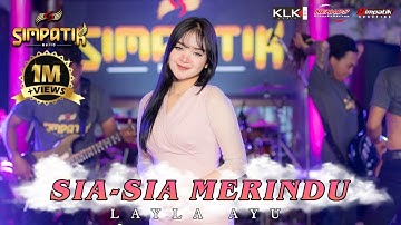 salahku dimana membuatmu kecewa - LAILA AYU KDI - SIA SIA MERINDU  - SIMPATIK MUSIC