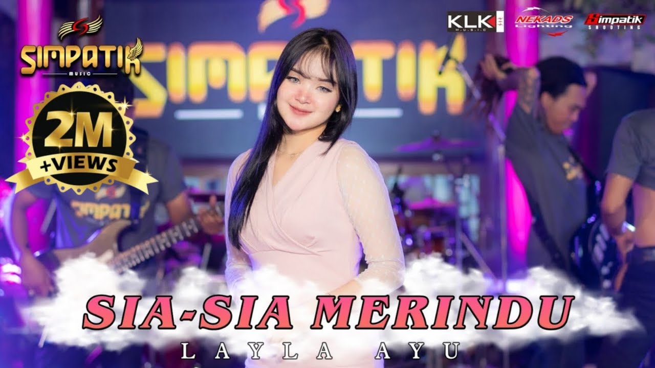 salahku dimana membuatmu kecewa - LAILA AYU KDI - SIA SIA MERINDU  - SIMPATIK MUSIC