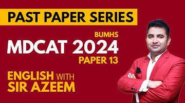 BUMHS MDCAT English Past Paper 2024 | Complete Solved Discussion by Sir Azeem