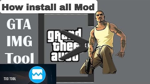 How To install Any Mod Using Txd tool And Img Tool Full