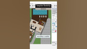 Template SketchUp - Projete Muito Mais Rápido