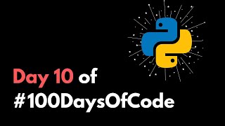 Calculator in Python | Day 10 of #100DaysOfCode