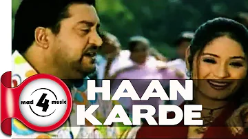 HAAN KARDE - LOVELY NIRMAN & PARVEEN BHARTA || New Punjabi Songs 2016 || MAD4MUSIC