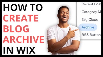 How to Create Blog Archive in Wix [QUICK GUIDE]