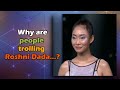 Why are people trolling Arunachal Pradesh Model Roshni Dada,  who is contesting MTV reality show