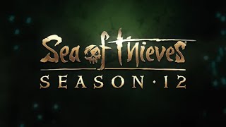 Sea of Thieves Season 12 LIVE