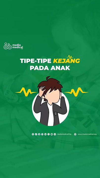 Ketahui tipe-tipe kejang pada anak yuk, ternyata ada beberapa jenis loh😧 #kejang #anak #seizures