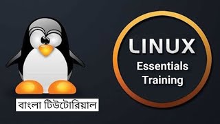 Linux Essentials Bangla Tutorial | Fundamental of Linux (Full course) | Part-01
