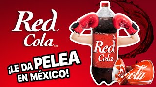 ¡La COMPETENCIA de COCA COLA! El refresco MEXICANO que le ROBA la FERIA DE LEÓN | Caso RED COLA