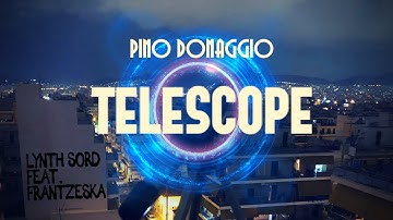 Pino Donaggio - Telescope | Lynth Sord feat. Frantzeska