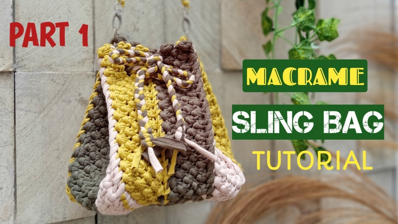 DIY | MACRAME SLING BAG || How to make a Macrame sling Bag | Macrame ...