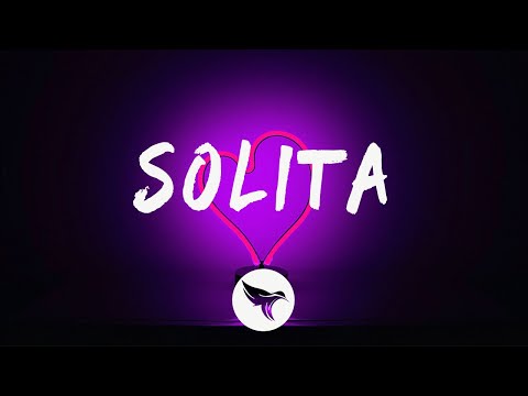 Solita – Sech Ft. Farruko, Zion y Lennox (Letra / Lyrics)