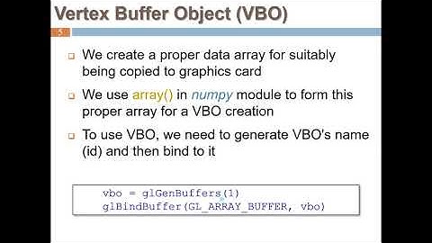 Vertex Array Object (VAO) and Vertex Buffer Object (VBO)