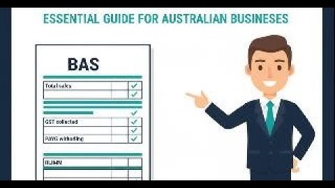 How to Read Your Business Activity Statement (BAS) – Essential Guide for Australian Businesses