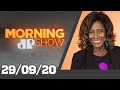 MORNING SHOW - 29/09/20