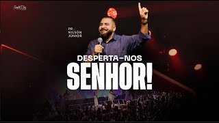 DESPERTA-NOS SENHOR || Pr. Nilson Júnior  || 17 | 03 | 2024 screenshot 3