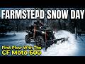 Snow Day on the Farmstead! Chores &amp; testing the new plow setup on the CF Moto C Force 600