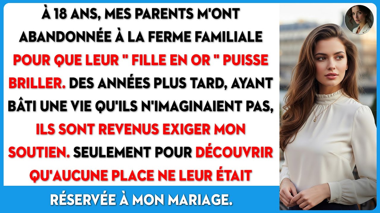 À 18 ans, mes parents m'ont abandonné(e) à la ferme pour faire place à leur fille en or.
