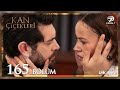Kan Çiçekleri 165 Bölüm 