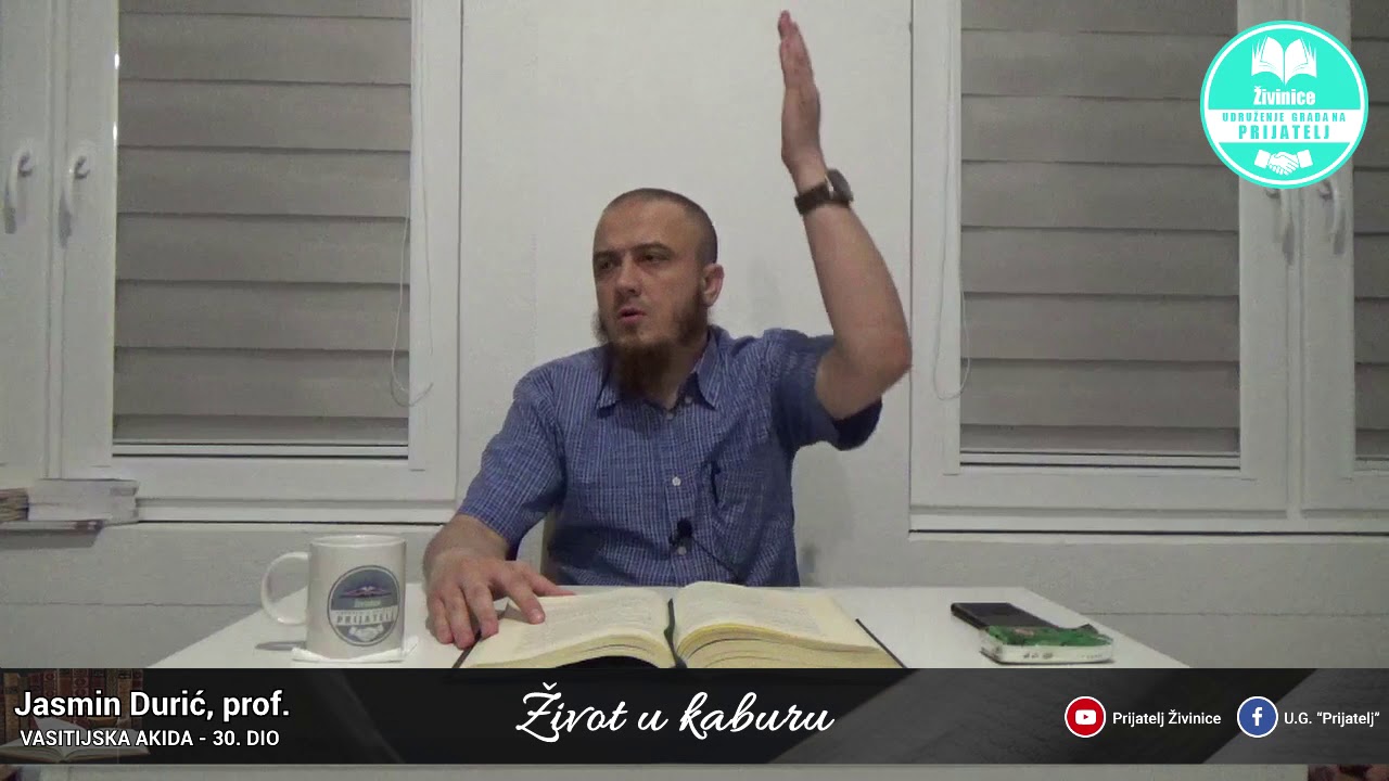 Život u kaburu - Vasitijska akida - 30. dio - Jasmin Durić, prof.