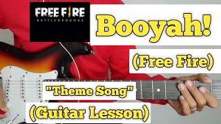 Booyah - Free Fire | Guitar Lesson | With tabs |