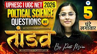 ✅ Maha Marathon Class | 🔥 100 Questions  🔥 | UGC NET Political Science June 2026 | By Poorti Ma’am