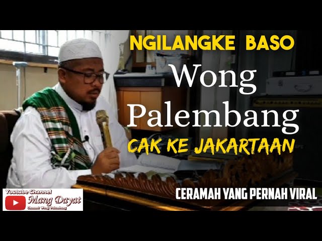 Orang Palembang bergaya ke Jakartaan-Ceramah Ust Taufiq Hasnuri yang viral saat beliau meninggal class=