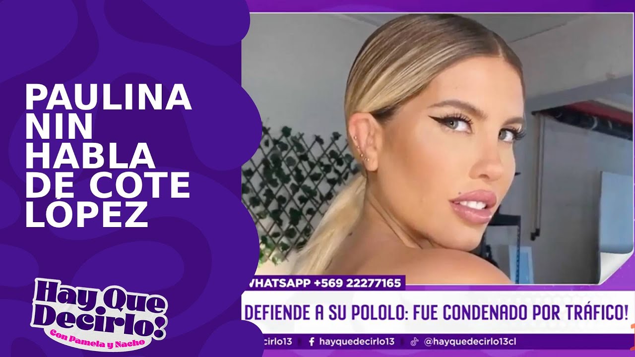 El comentario de Paulina Nin a Coté López tras defender a su pareja: 